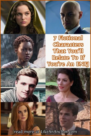 7 Fictional Characters That You'll Relate To If You're An ENFJ | LikeAnAnchor.com