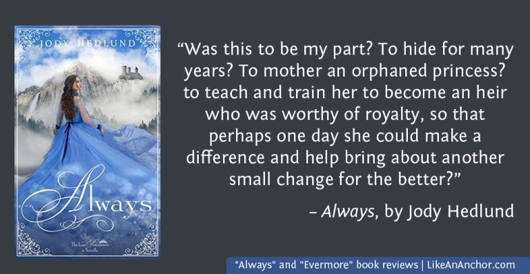 "Always" and "Evermore" book reviews | LikeAnAnchor.com