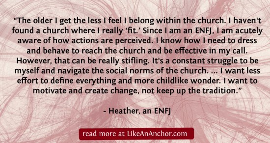 I Have Become All Things To All People: ENFJ Christians | LikeAnAnchor.com