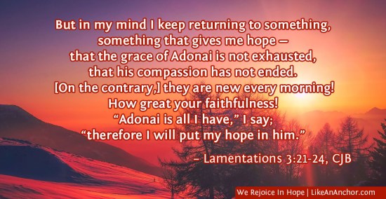 We Rejoice In Hope | LikeAnAnchor.com