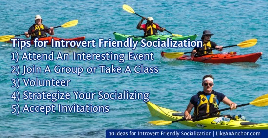 10 Ideas for Introvert Friendly Socialization | LikeAnAnchor.com