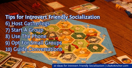 10 Ideas for Introvert Friendly Socialization | LikeAnAnchor.com