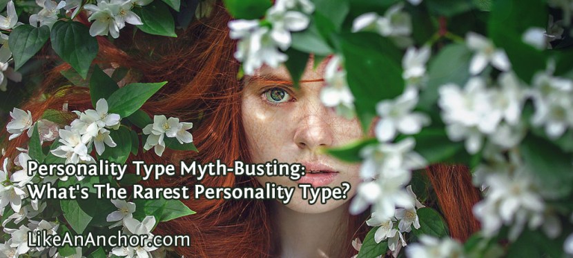 Personality Type Myth-Busting: What’s The Rarest Personality Type?