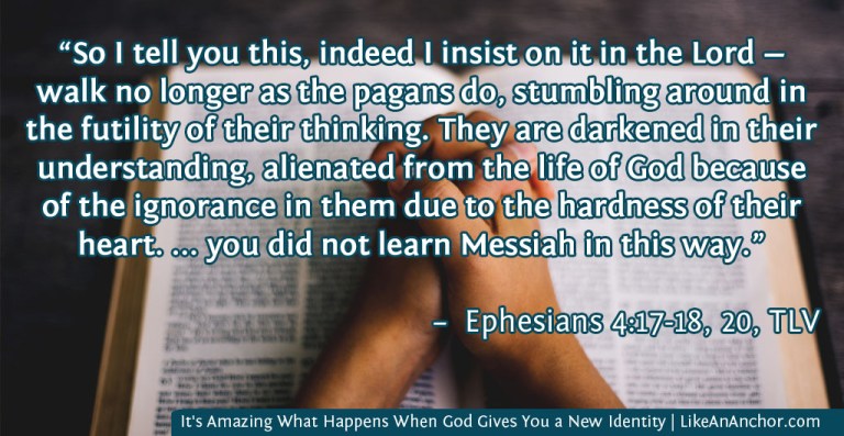 It's Amazing What Happens When God Gives You a New Identity | LikeAnAnchor.com