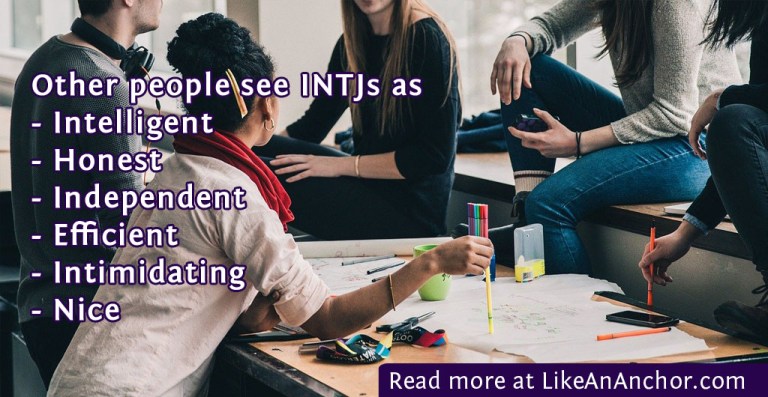 How Do Other People See INTJ Personality Types? | LikeAnAnchor.com