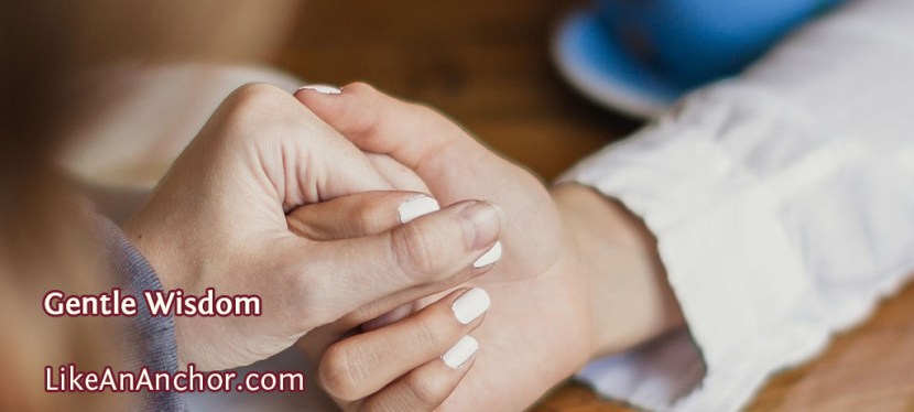 Gentle Wisdom