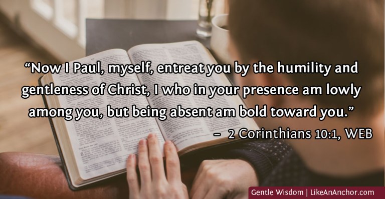 Gentle Wisdom | LikeAnAnchor.com