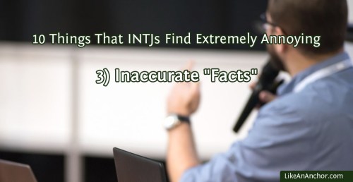 10 Things That INTJs Find Extremely Annoying | LikeAnAnchor.com