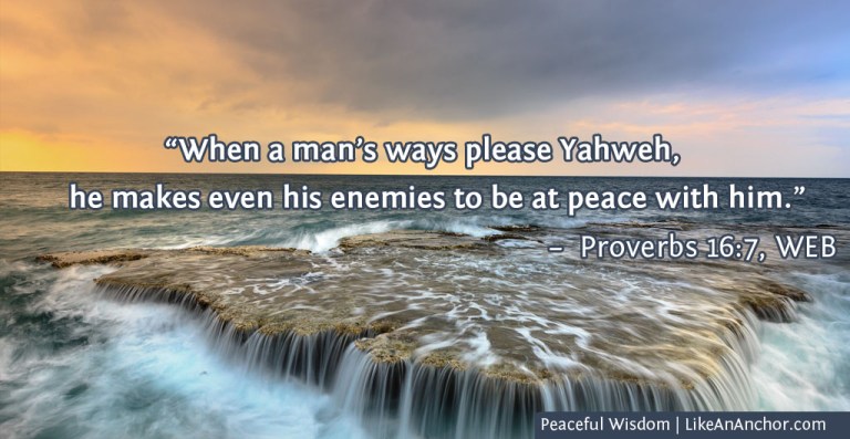 Peaceful Wisdom | LikeAnAnchor.com