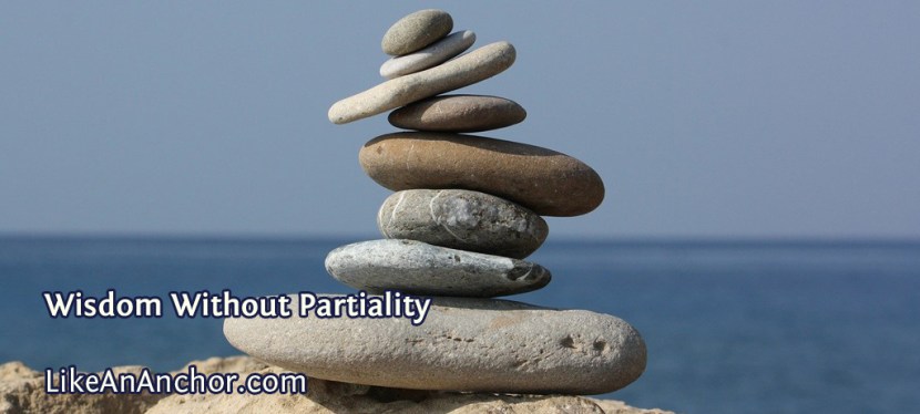 Wisdom Without Partiality