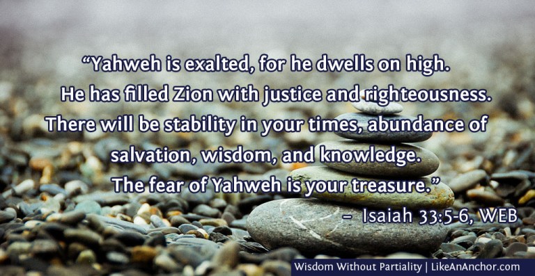 Wisdom Without Partiality | LikeAnAnchor.com