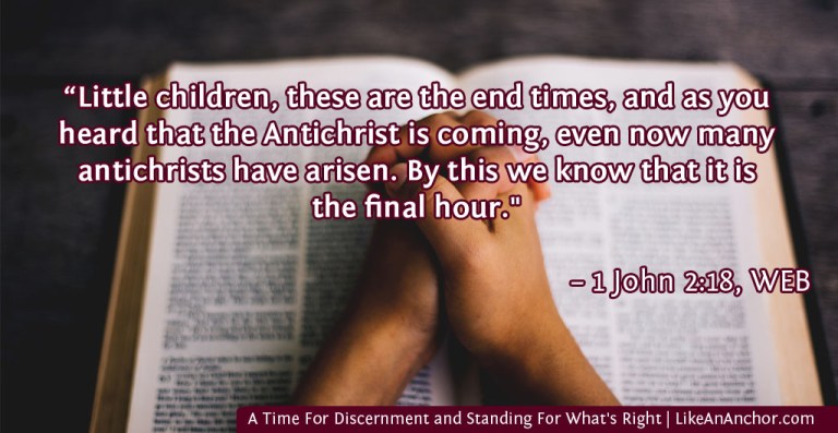 A Time For Discernment and Standing For What's Right | LikeAnAnchor.com