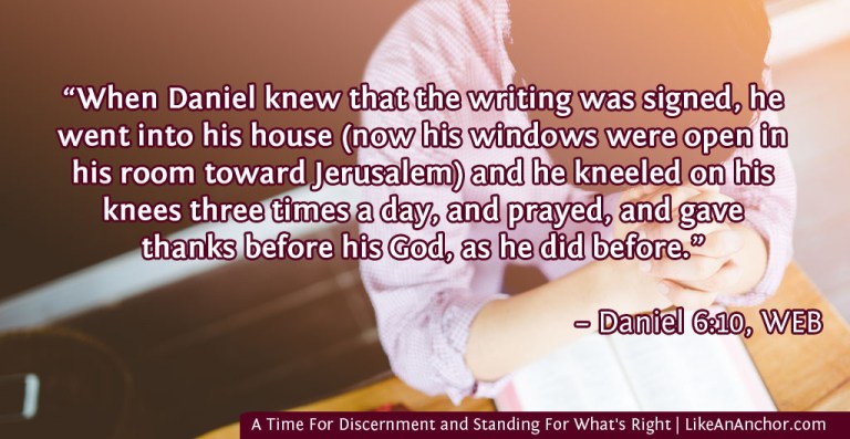 A Time For Discernment and Standing For What's Right | LikeAnAnchor.com