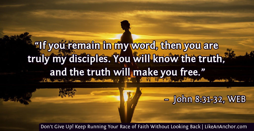 Don't Give Up! Keep Running Your Race of Faith Without Looking Back | LikeAnAnchor.com