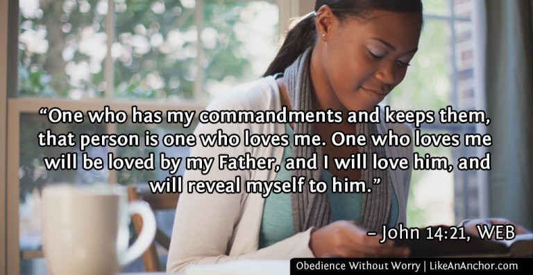 Obedience Without Worry | LikeAnAnchor.com