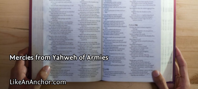 Mercies from Yahweh of&nbsp;Armies
