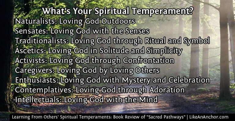 Learning From Others' Spiritual Temperaments: Book Review of "Sacred Pathways" by Gary Thomas | LikeAnAnchor.com