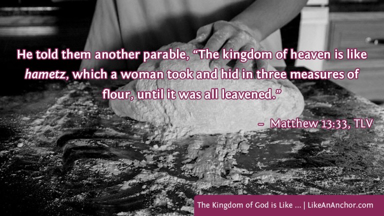 The Kingdom of God is Like ... | LikeAnAnchor.com