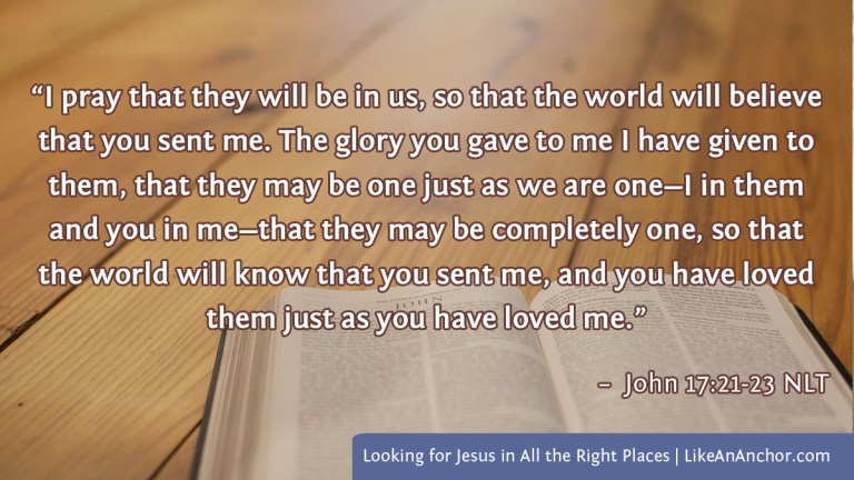 Looking for Jesus in All the Right Places | LikeAnAnchor.com