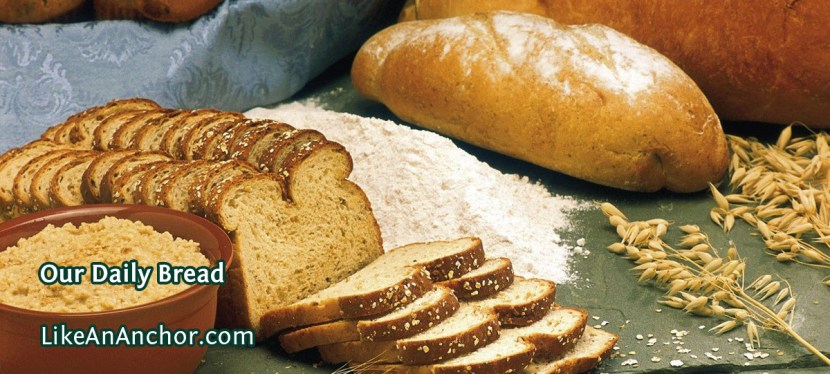 Our Daily Bread