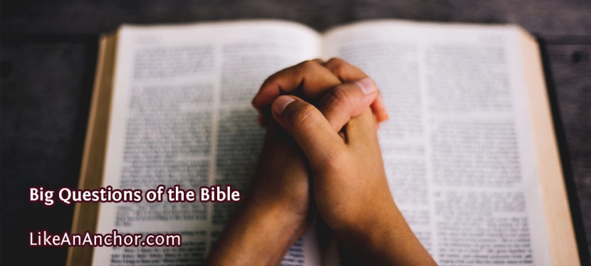 Big Questions of the Bible