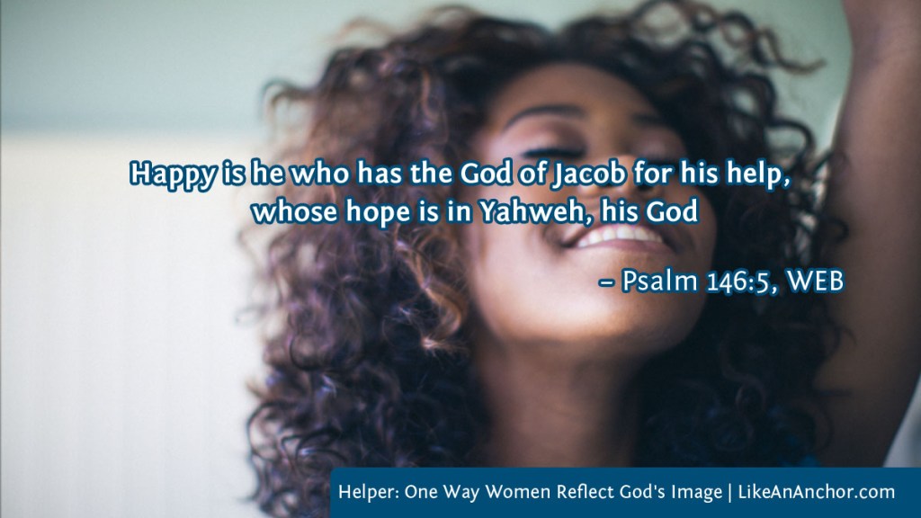 Image of a smiling woman with her hand raised in worship with text from Psalm 146:5, WEB version: "Happy is he who has the God of Jacob for his help, whose hope is in Yahweh, his God"