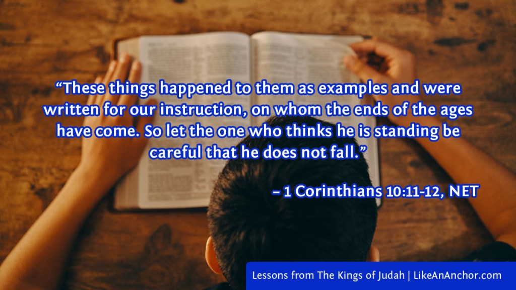 Image of a man reading a Bible overlaid with 1 Cor. 10:11-12, NET Version: “These things happened to them as examples and were written for our instruction, on whom the ends of the ages have come. So let the one who thinks he is standing be careful that he does not fall.”