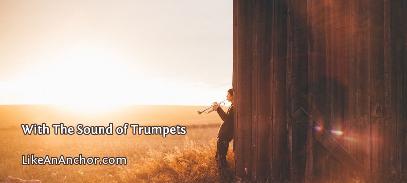 With The Sound of Trumpets