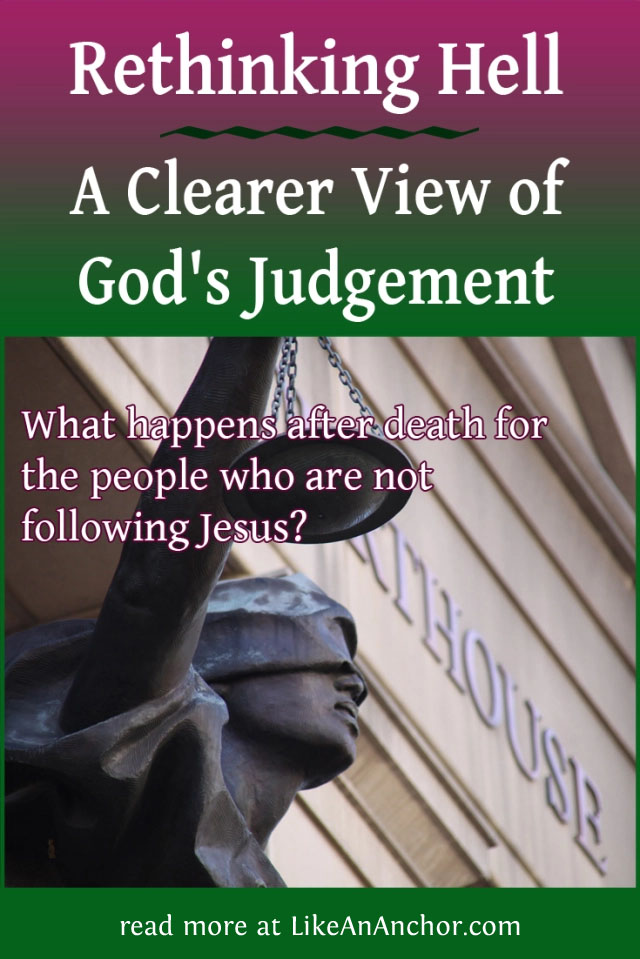 Image of a lady justice statue outside a courthouse, overlaid with blog's title text and the words, "What happens after death for the people who are not following Jesus?"