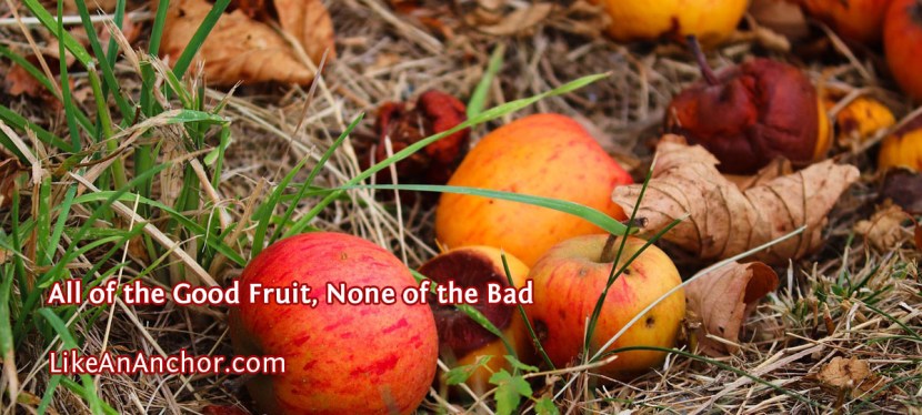 All of the Good Fruit, None of the&nbsp;Bad