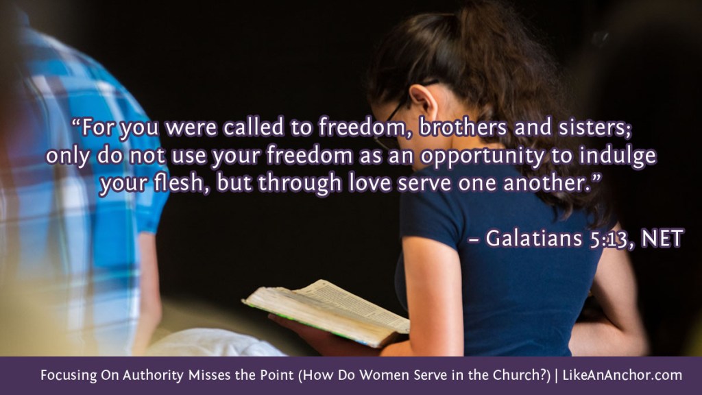Image of a young woman standing in church reading the Bible overlaid with text from Gal. 5:13, NET version:  “For you were called to freedom, brothers and sisters; only do not use your freedom as an opportunity to indulge your flesh, but through love serve one another.”