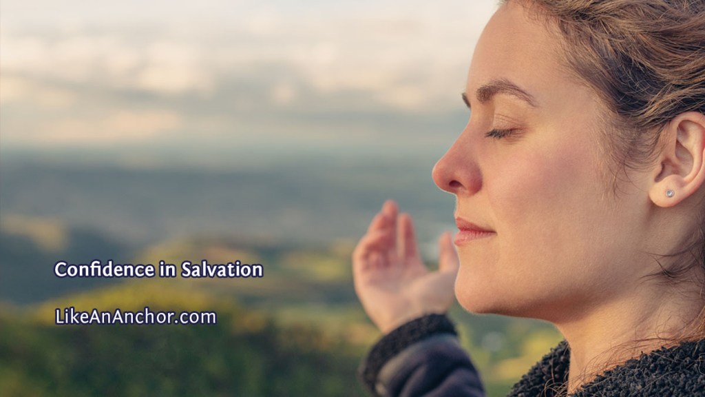 Confidence in Salvation