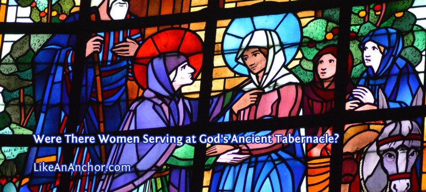 Were There Women Serving at God’s Ancient&nbsp;Tabernacle?